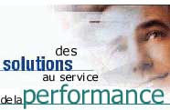 Des solutions au service de la performance